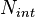 N_{int}