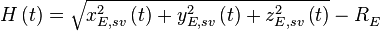 H\left( t \right)=\sqrt{x_{E,sv}^{2}\left( t \right)+y_{E,sv}^{2}\left( t \right)+z_{E,sv}^{2}\left( t \right)}-R_{E}^{{}}