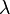 \text{ }\!\!\lambda\!\!\text{ }