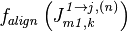 \it{f}_{align} \left( J_{m1,k}^{1 \to j, (n)} \right)