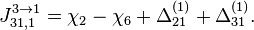 J_{31,1}^{3\to 1} = \chi_{2} - \chi_{6} + \Delta_{21}^{(1)} + \Delta_{31}^{(1)}.